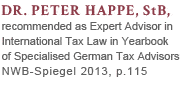 Dr. Peter Happe, StB, recommended as Expert Advisor in International Tax Law in Yearbook of Specialised German Tax Advisors