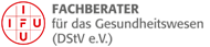 IFU Fachberater für das Gesundheitswesen (DStV e.V.)