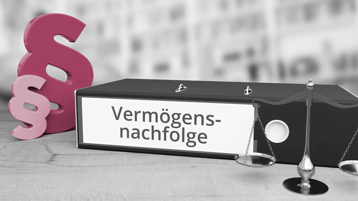 Vermögensnachfolge Vermögensnachfolge